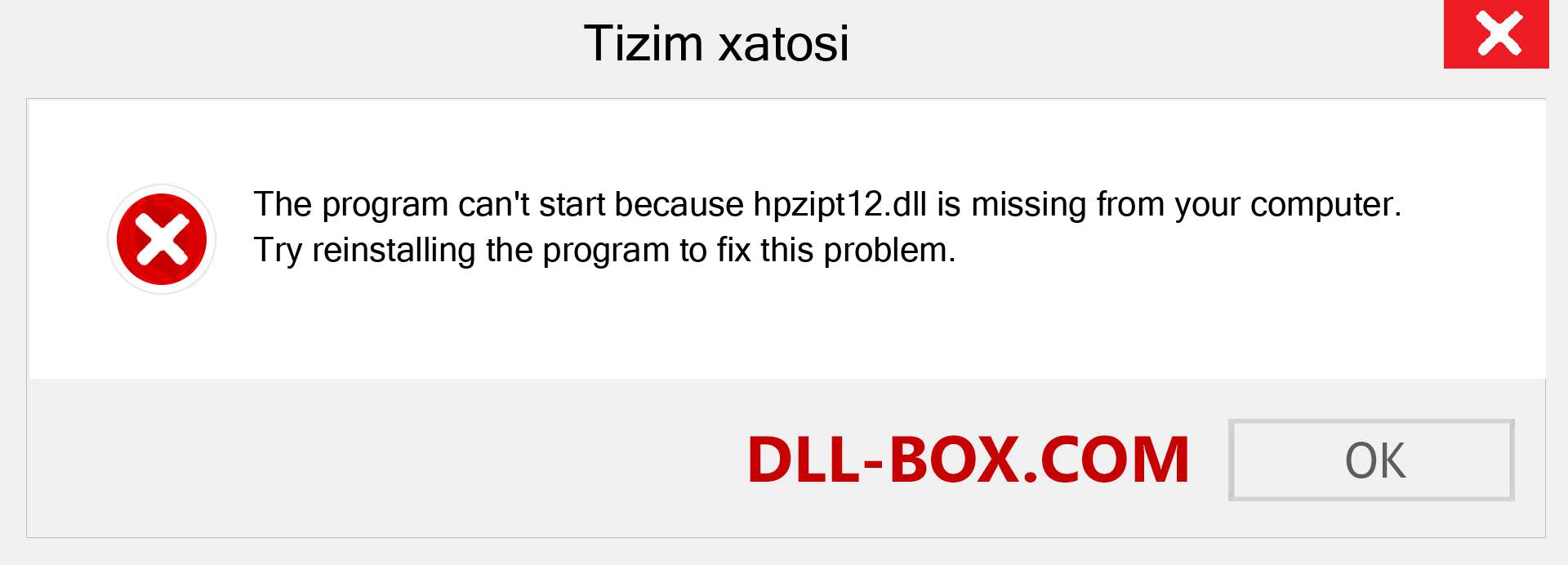 hpzipt12.dll fayli yo'qolganmi?. Windows 7, 8, 10 uchun yuklab olish - Windowsda hpzipt12 dll etishmayotgan xatoni tuzating, rasmlar, rasmlar